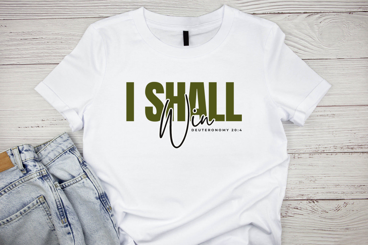 I Shall Win T-Shirt
