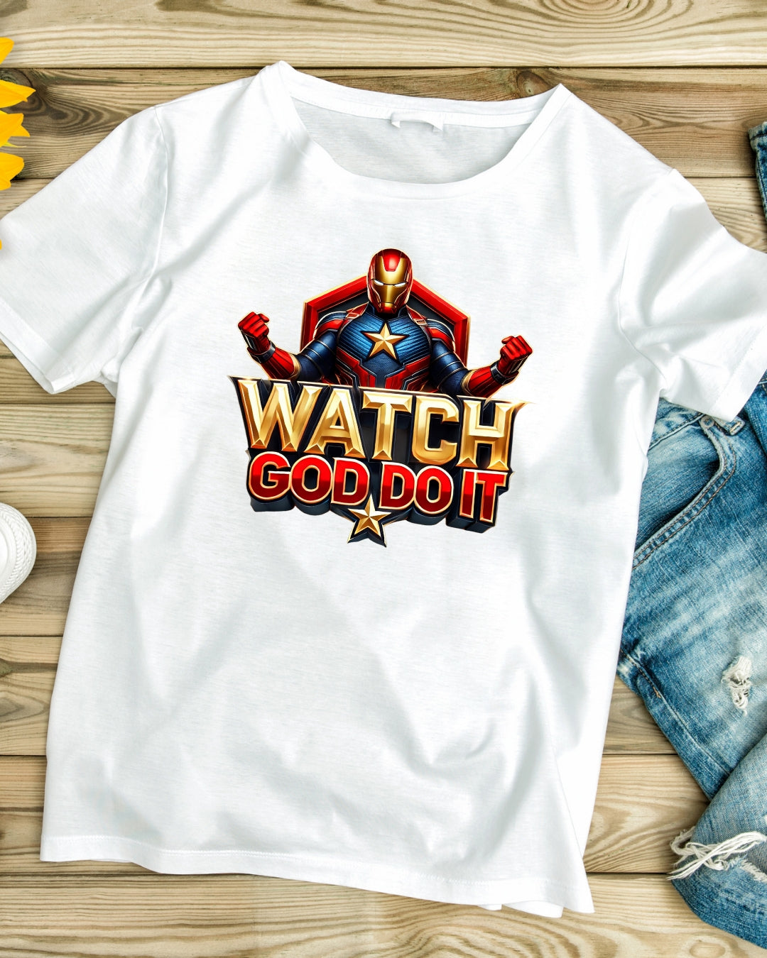 Watch God Do It T-Shirt