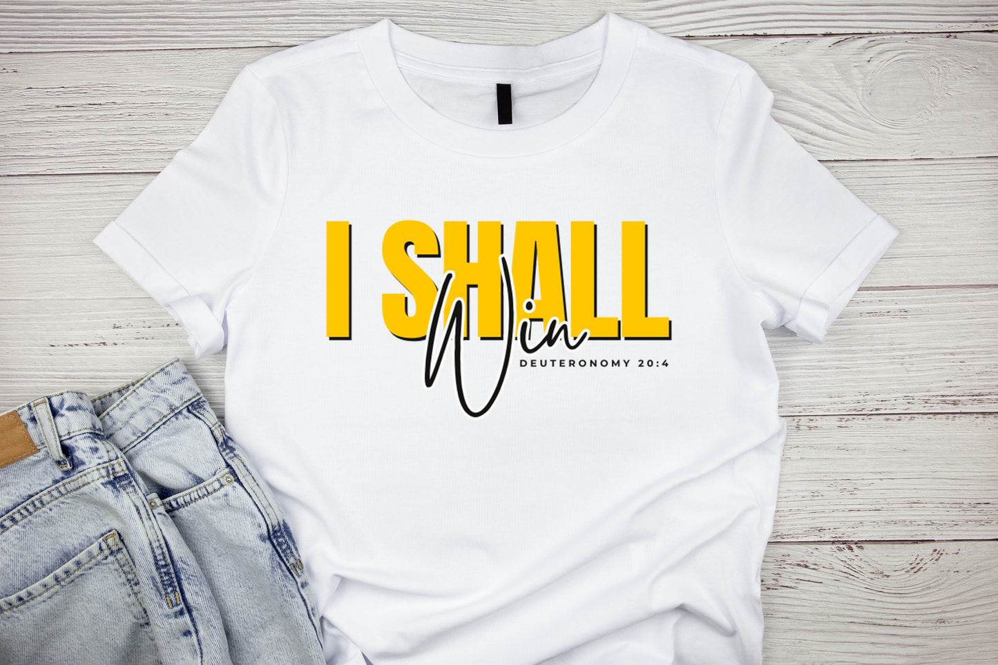 I Shall Win T-Shirt