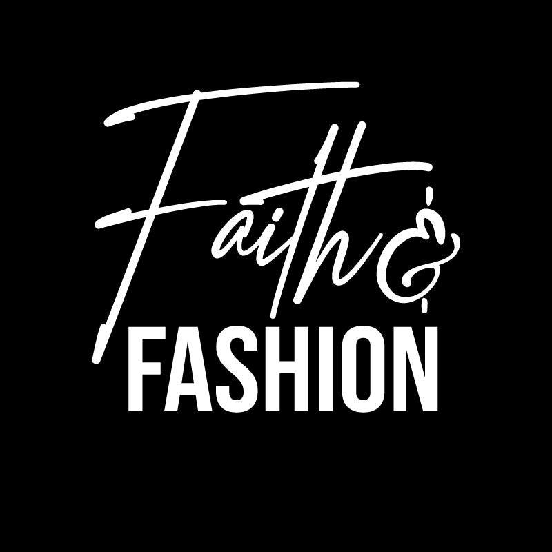 Faith And Fashion