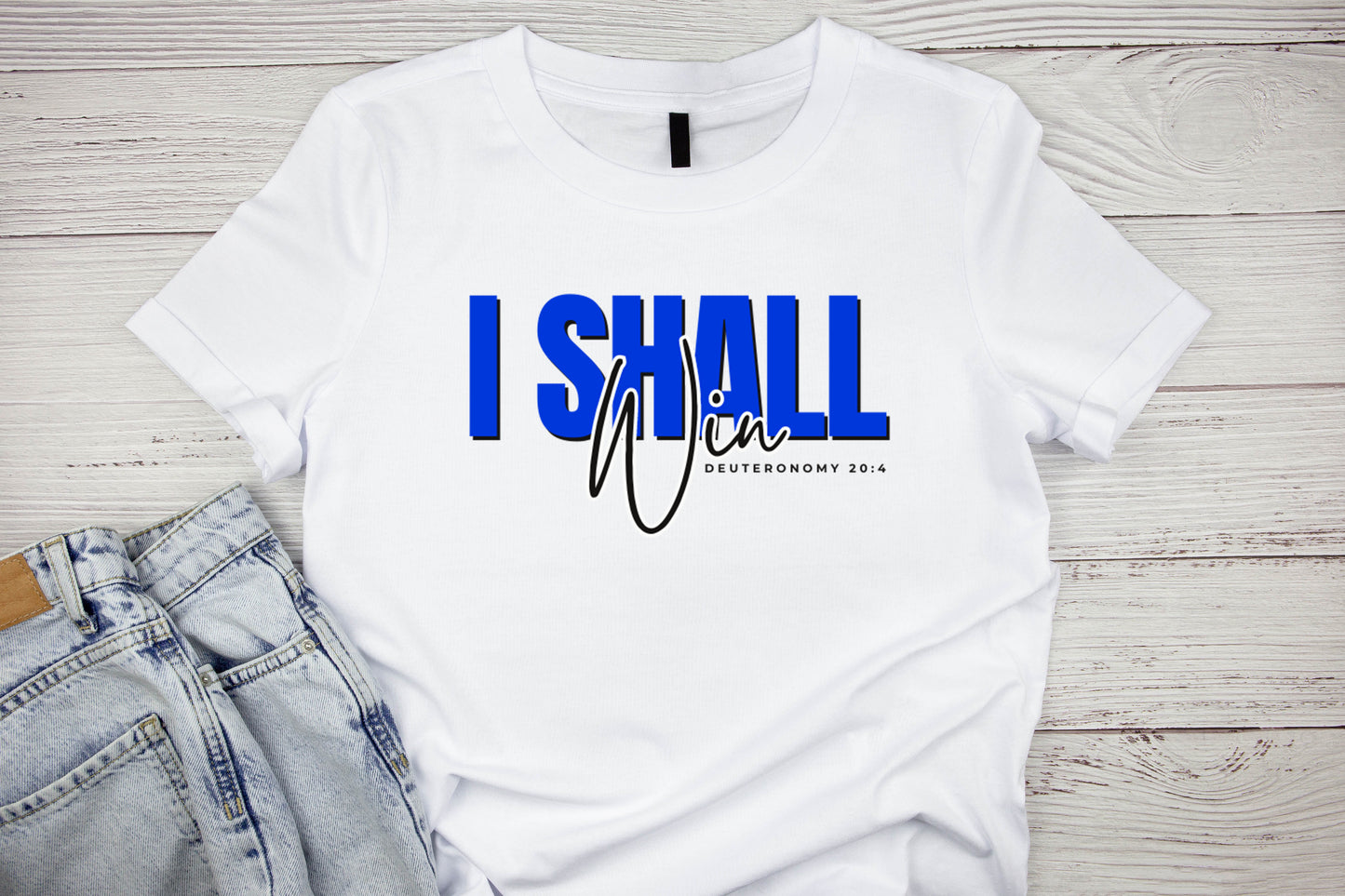 I Shall Win T-Shirt